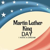 Vector illustration of a Background for Martin Luther King Day