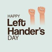 Vector illustration of a Background for Happy Left Handers Day