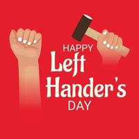 Vector illustration of a Background for Happy Left Handers Day