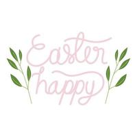 happy easter handmade letters with foliage decoration white background vector