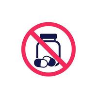 No pills and drugs sign vector