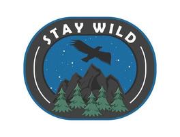 stay wild patch with eagle vector