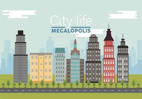 vida de la ciudad megalópolis letras en la escena del paisaje urbano con rascacielos vector