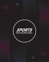 fucshia and black sport background with lettering white in circular frame vector