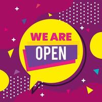 banner with we are open on speech bubble vector