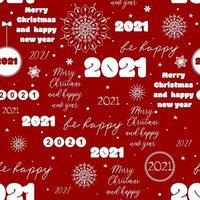 Seamless new year 2021 pattern Funny Christmas background with congratulation and snowflakes for wrapping White lettering and hand drawn snow on red background vector