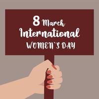 8 march international womens day placard in hand cartoon style vector