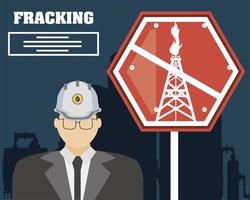 Gerente de petróleo hombre fracking prohibido letrero industrial vector