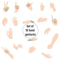 Set of 18 hand gestures  cartoon vector flat style illustration