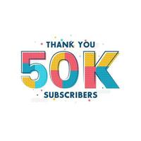 Thank you 50k Subscribers celebration Greeting card for 50000 social Subscribers vector