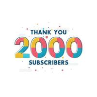 gracias 2000 suscriptores tarjeta de felicitación de celebración para 2k suscriptores sociales vector