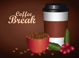 coffee break poster with cup and plastic container vector