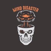 Mind disaster skull with explosion head