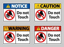 Do not touch and please do not touch sign vector