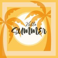 hello summer travel and vacation season palm trees tropical badge lettering text vector