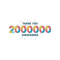 gracias 2000000 suscriptores tarjeta de felicitación de celebración para 2 millones de suscriptores sociales vector