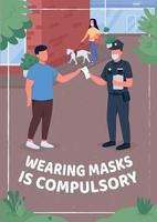 Wearing masks is compulsory poster flat vector template