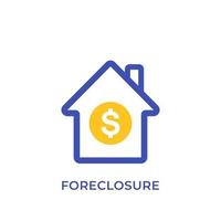 foreclosure icon or house for sale vector