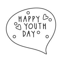 happy youth day lettering in speech bubble line style vector