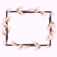 Rectangular Easter frame with willow twigs.Vector flat illustration isolated on a white background. Design for invitations, postcards, printing. vector