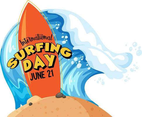 International Surfing Day banner with a surfboard in water wave isolated