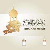 ilustración de isra y miraj el diario nocturno del profeta muhammad con un color dorado con una combinación de adornos circulares tarjeta de felicitación tradicional vector