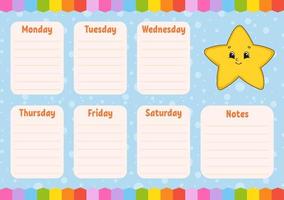 School schedule. Timetable for schoolboys. Cartoon star. Empty template. Weekly planer with notes. Isolated color vector illustration. Cartoon character.