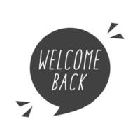 welcome back typography banner isolated icon silhouette icon vector