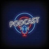 Podcast Neon Signs Style Text Vector