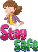 Stay Safe font with a girl sneezing isolated vector