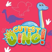 Cute dinosaur character with font design for word Cutest Dino vector