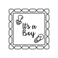 baby shower frame card with pacifier and lettering its a boy line style vector