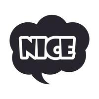 slang bubbles bubble nice text over white background silhouette icon style vector