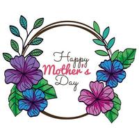 happy mother day card and frame circular with flowers decoration vector