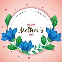 happy mother day card and frame circular with flowers decoration vector
