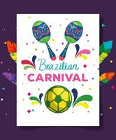 cartel del carnaval brasileño con maracas y balón de fútbol vector