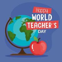 happy world teachers day, with globe earth and apple fruit vector