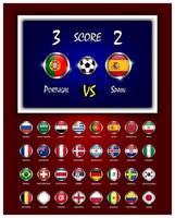 Scoreboard of football match and circle design national flags with metal frame on blue and red color gradient background . Vector for international world tournament cup 2018 .