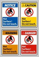 Hot Surface Do Not Touch On White Background vector