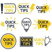 Quick tips. Yellow and black color icon with quicks tip text. Helpful idea, solution and trick illustration. Abstract banners with useful information, idea or advice with light bulb vector