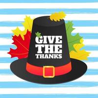 Happy thanksgiving day flat style design poster vector illustration with big hat, text and autumn leaves. Turkey with hat and colored feathers celebrate holidays