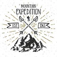 Mountain expedition vintage label retro badge. Hand drawn textured emblem outdoor hiking adventure and mountains exploring, Extreme sports, grunge hipster design, typography print vector illustration