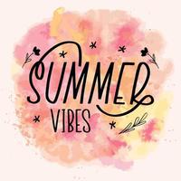 Hello summer vibes lettering calligraphy card. Vector greeting illustration. Black text with elements on watercolor background