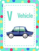 Alphabet flashcard with letter V for Vehicle vector