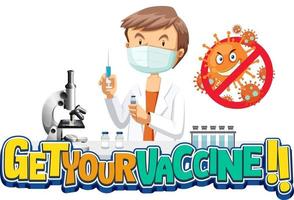 Get Your Vaccine font banner with a doctor cartoon character vector