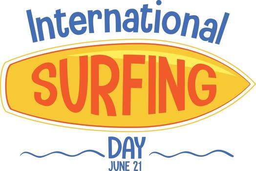 International Surfing Day font with surfboard isolated vector