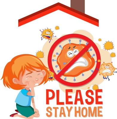 Please Stay Home banner with children and no virus sign