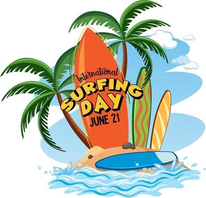 International Surfing Day banner with surfboard on the island isolated