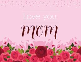 beautiful greeting card with label love you mom vector