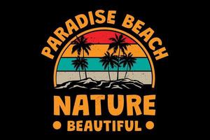 camiseta paraíso playa naturaleza hermosa tipografía retro estilo vintage vector